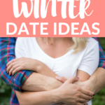 101 cheap winter date ideas