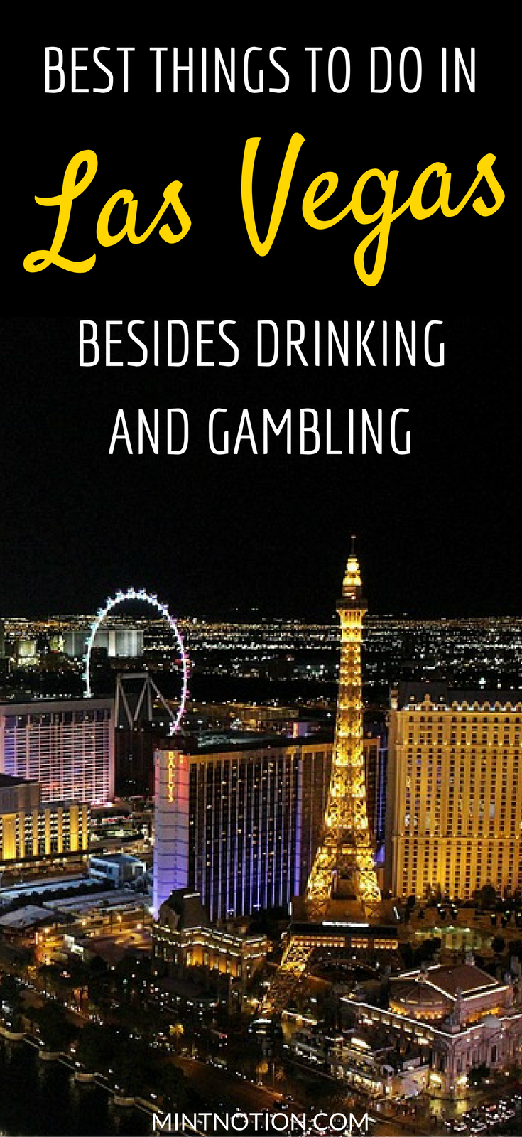 7 things to do in las vegas besides gambling and drinking mint notion