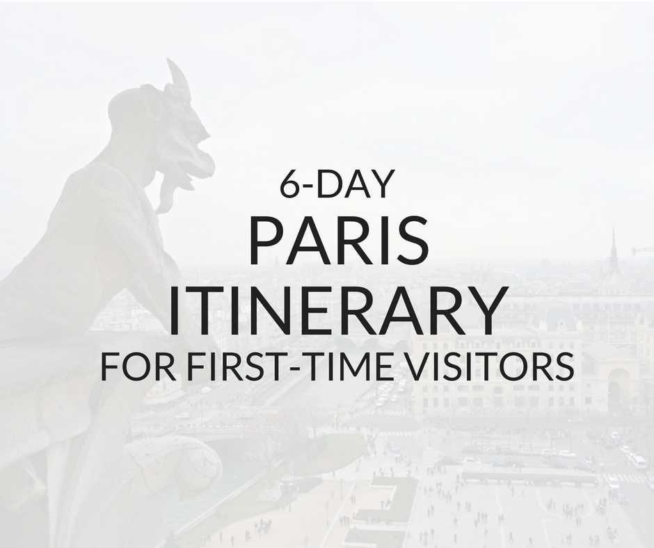 what-to-see-in-paris-in-6-days-itinerary-infoupdate