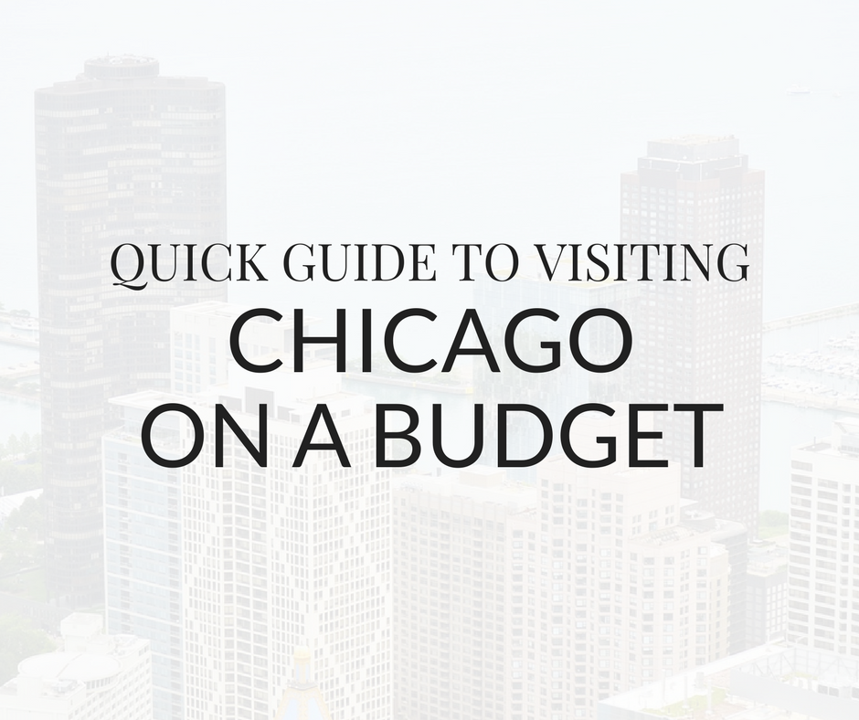 Quick Guide to Visiting Chicago On A Budget Mint Notion
