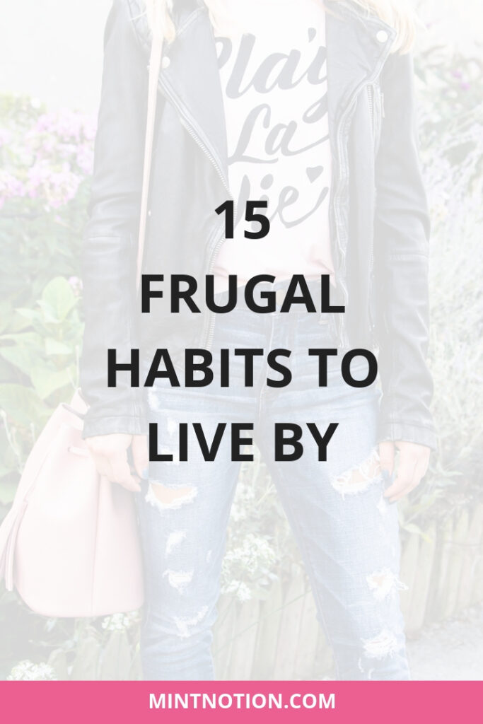 Frugal habits to live by