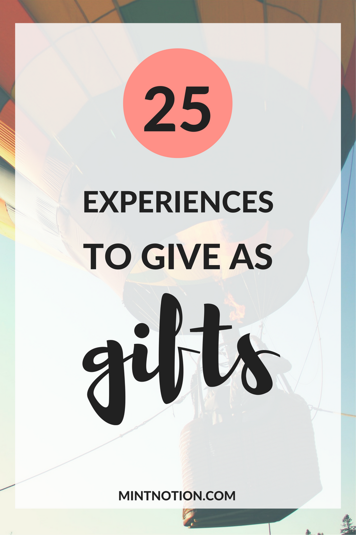 25 Experiences To Give As Gifts This Holiday Season Mint Notion