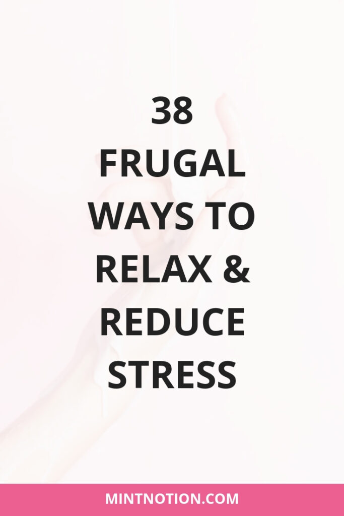 Free ways to relax and reduce stress