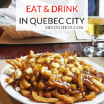 Where To Eat & Drink In Quebec City