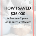 How I saved money on an entry-level salary