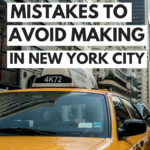first time visit to new york city Tourist mistakes to avoid making in New York City