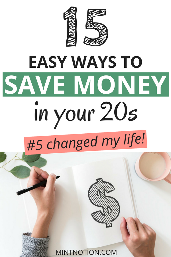 15 Easy Ways To Save Money In Your 20s