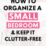 How to organize a small bedroom and keep it clutter-free