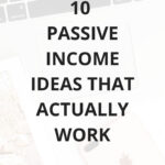 Passive income ideas that actually work