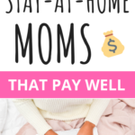 10 Flexible Jobs For Stay-At-Home Moms That Pay Well
