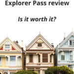 San Francisco Explorer Pass Review