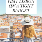 How to visit Lisbon on a budget