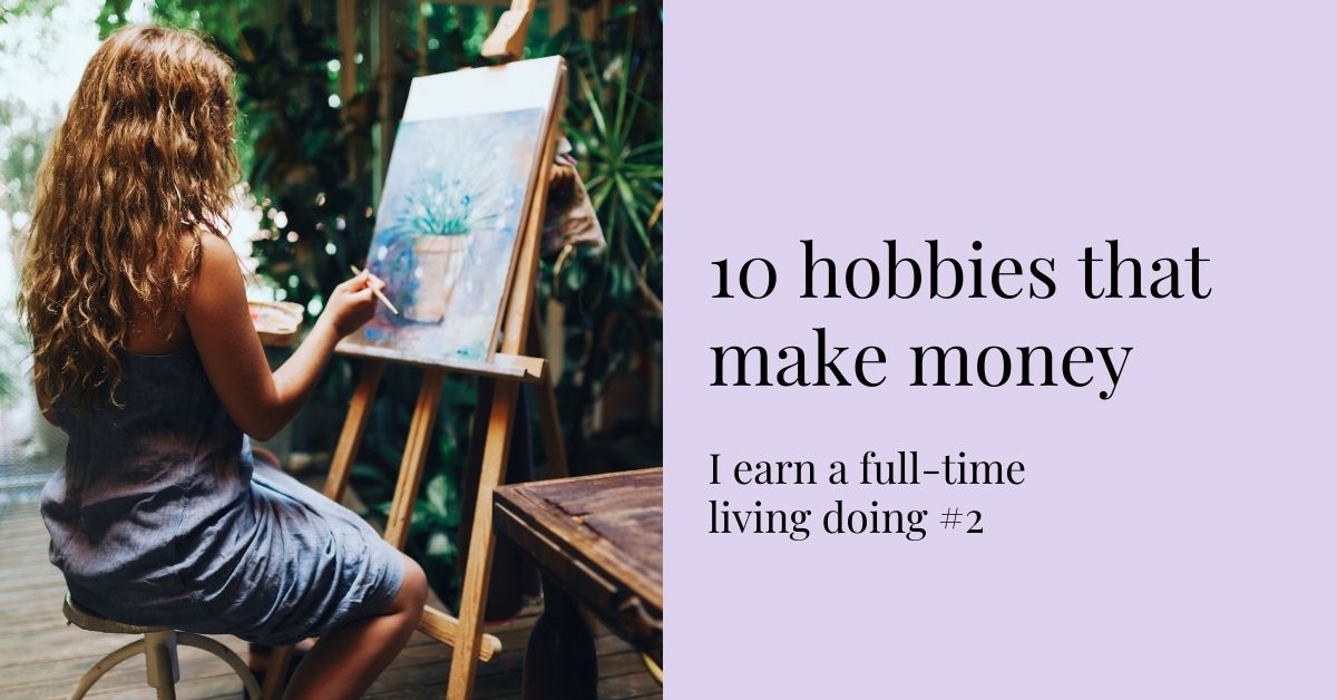 23 Profitable Hobbies That Make Money (2023) Mint Notion