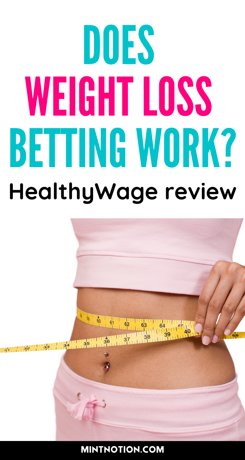 HealthyWage Review Does it Really Pay You to Lose Weight? Mint Notion