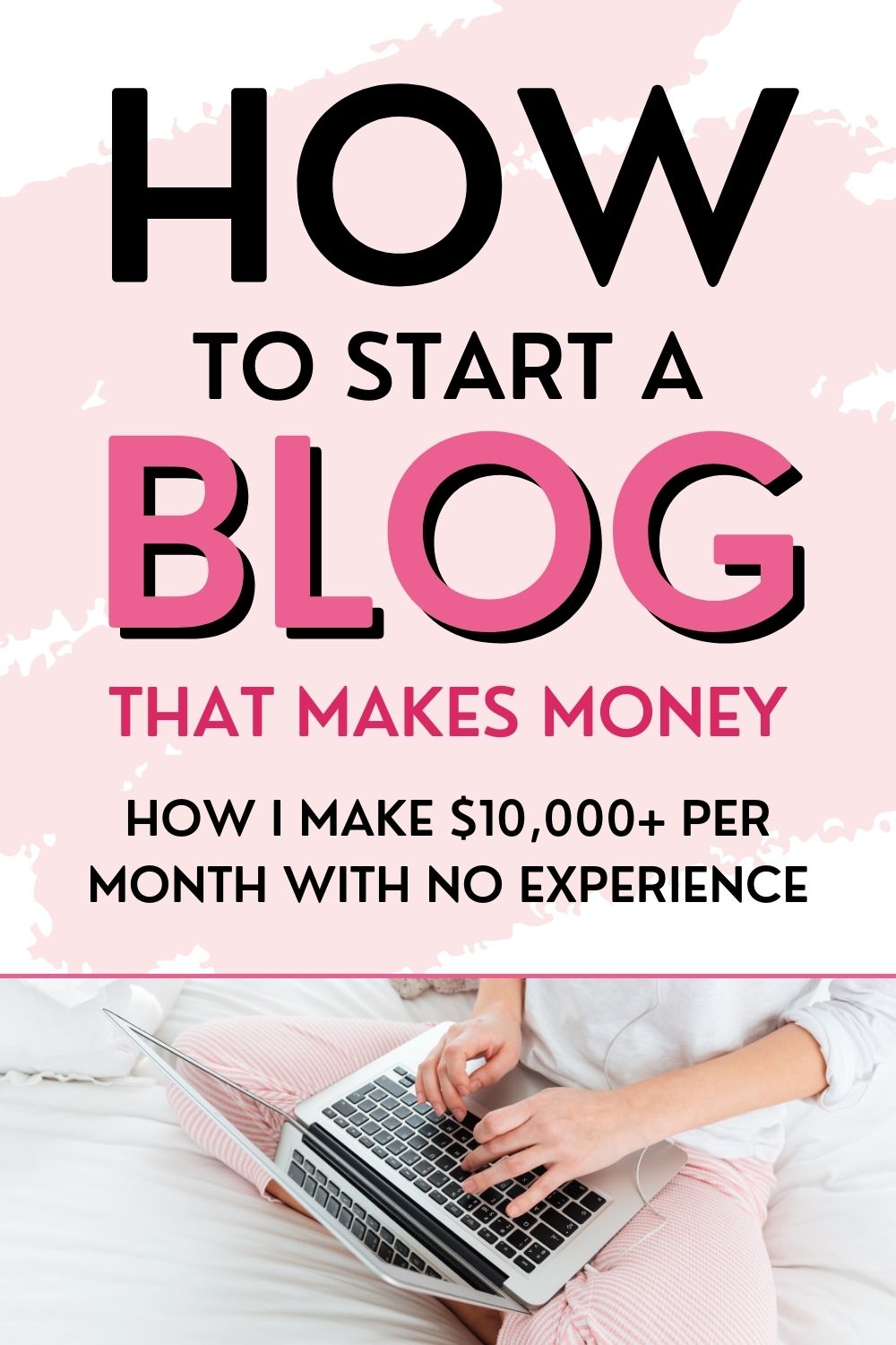 how to start a blog and make money